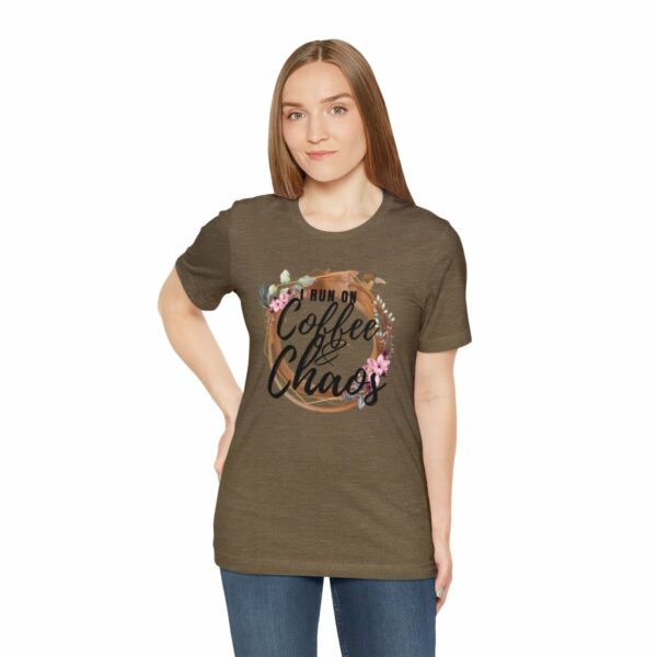 I Run on Coffee and Chaos Unisex Tee