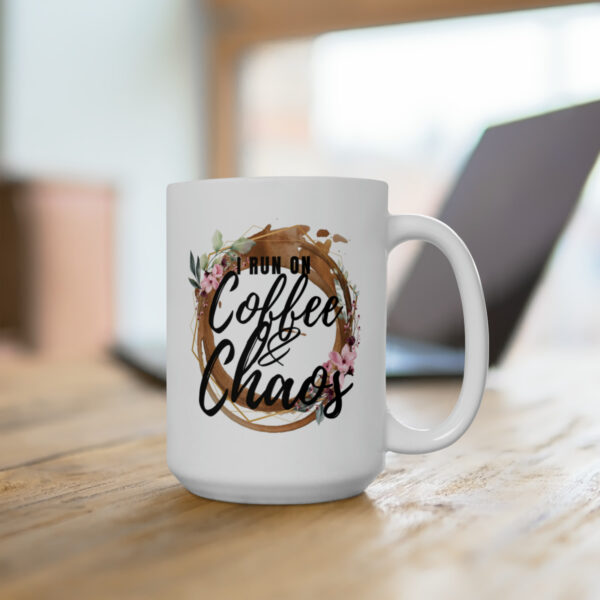 Coffee and Chaos Ceramic Mug 15oz