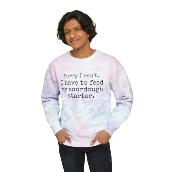 Unisex Tie-Dye Sorry I Can't Sourdough Sweatshirt